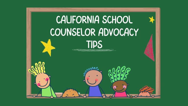 California School Counselor Advocacy Tips